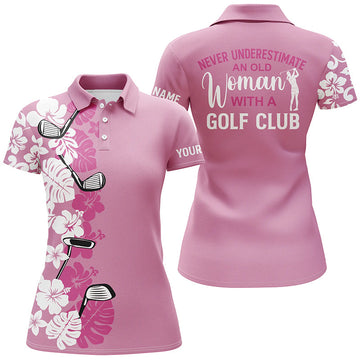 Custom Pink Tropical Women's Golf Polo Shirt - Never Underestimate a Senior Golfer - Golf Club Design N7266