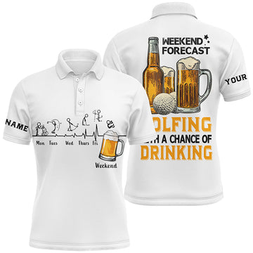 Men's Custom White Golf Polo Shirt - "Weekend Forecast: Golfing with a Chance of Drinking" N7043