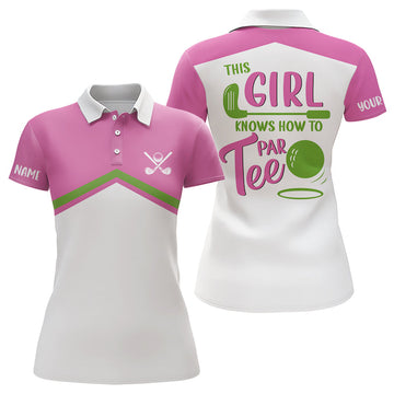 Pink and White Women's Golf Polo Shirt - Custom "This Girl Knows How to Par Tee" Ladies Golf Shirt N9025